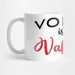 'Vodka is my Valentine' Cool Valentine's Day Vodka Mug